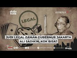 Kenapa di Zaman Ali Sadikin Indonesia Legal Togel Online